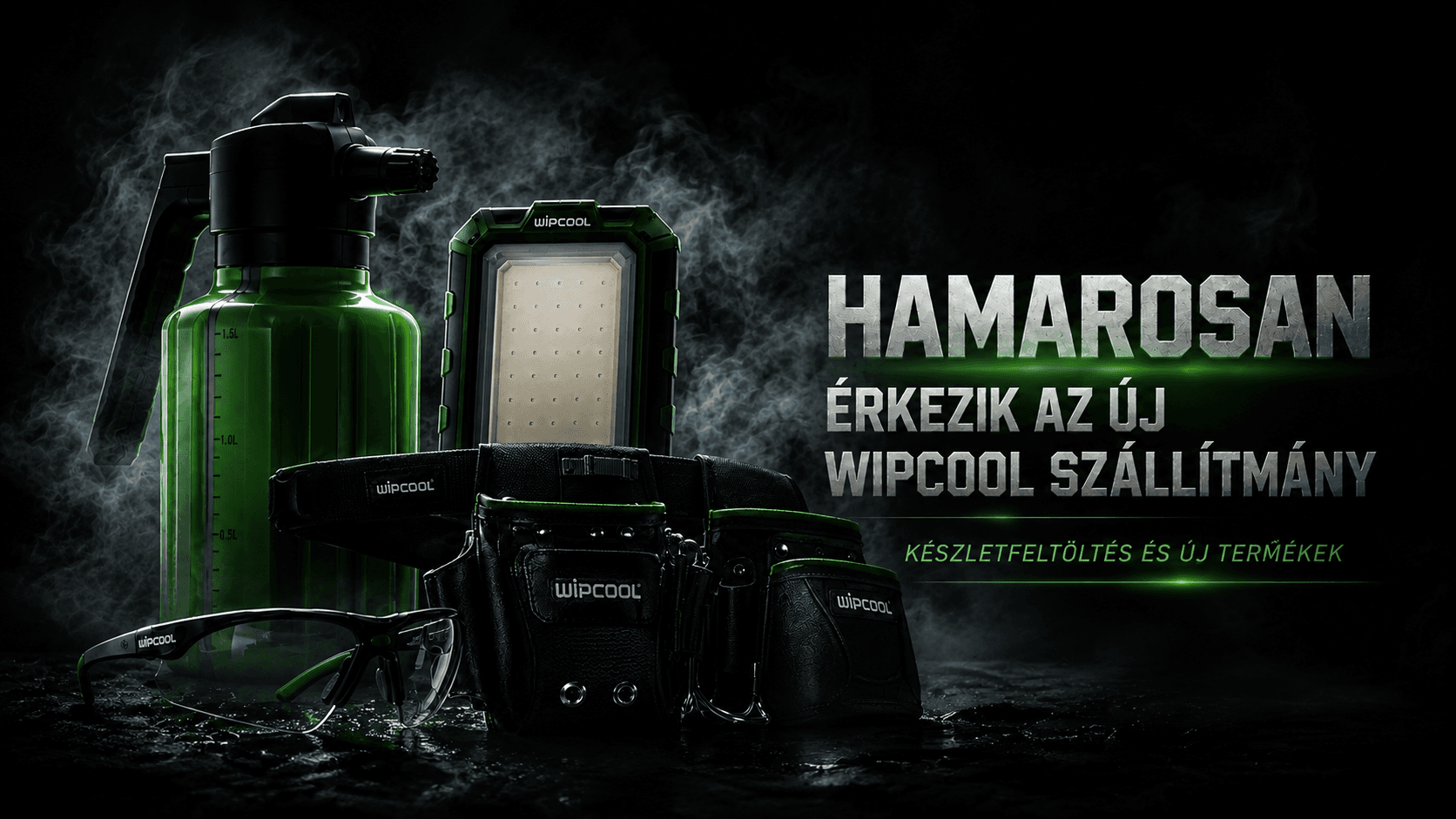 Hamarosan érkezik az új WIPCOOL szállítmány
